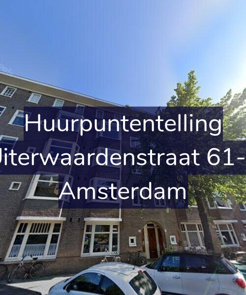 Foto gevel Huurpuntentelling voor Uiterwaardenstraat 61-1, Amsterdam