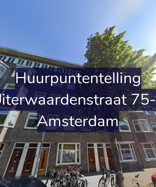 Foto gevel Huurpuntentelling voor Uiterwaardenstraat 75-2, Amsterdam