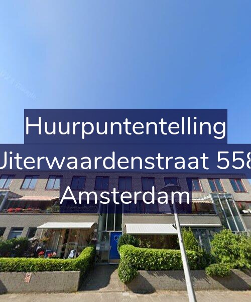 Foto gevel Huurpuntentelling voor Uiterwaardenstraat 558, Amsterdam