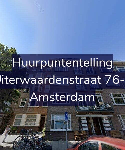 Foto gevel Huurpuntentelling voor Uiterwaardenstraat 76-2, Amsterdam