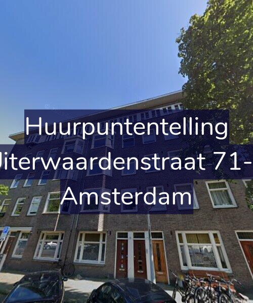 Foto gevel Huurpuntentelling voor Uiterwaardenstraat 71-3, Amsterdam