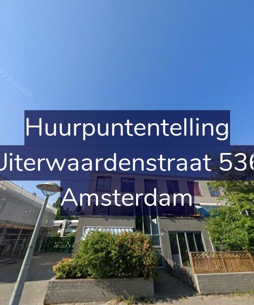 Foto gevel Huurpuntentelling voor Uiterwaardenstraat 536, Amsterdam