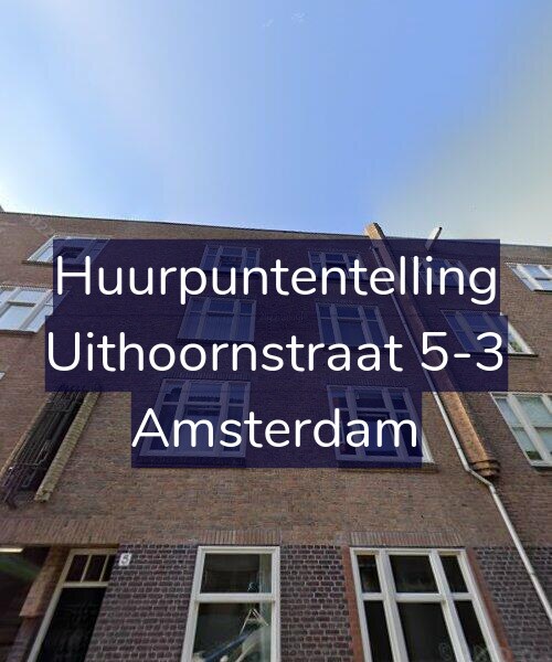 Foto gevel Huurpuntentelling voor Uithoornstraat 5-3, Amsterdam