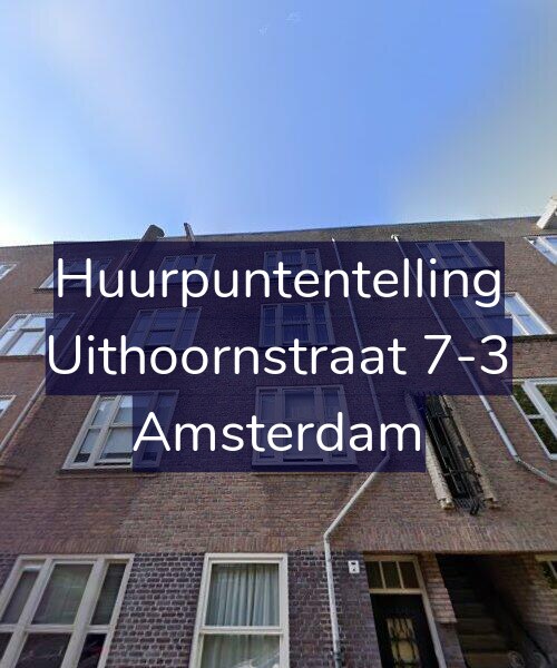 Foto gevel Huurpuntentelling voor Uithoornstraat 7-3, Amsterdam