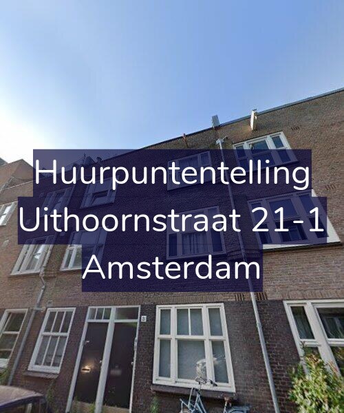 Foto gevel Huurpuntentelling voor Uithoornstraat 21-1, Amsterdam