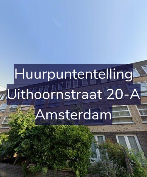 Foto gevel Huurpuntentelling voor Uithoornstraat 20-A, Amsterdam