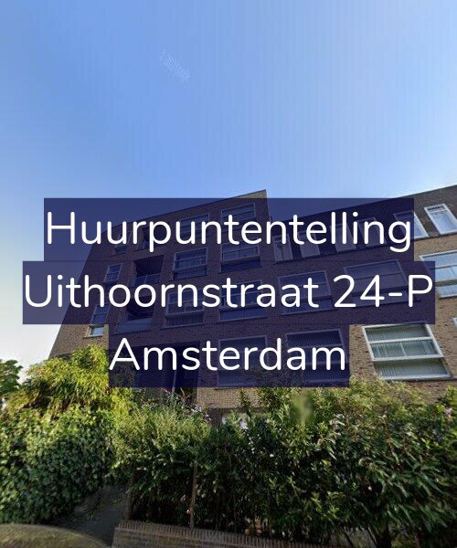 Foto gevel Huurpuntentelling voor Uithoornstraat 24-P, Amsterdam