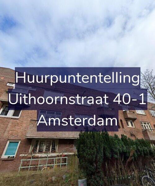 Foto gevel Huurpuntentelling voor Uithoornstraat 40-1, Amsterdam