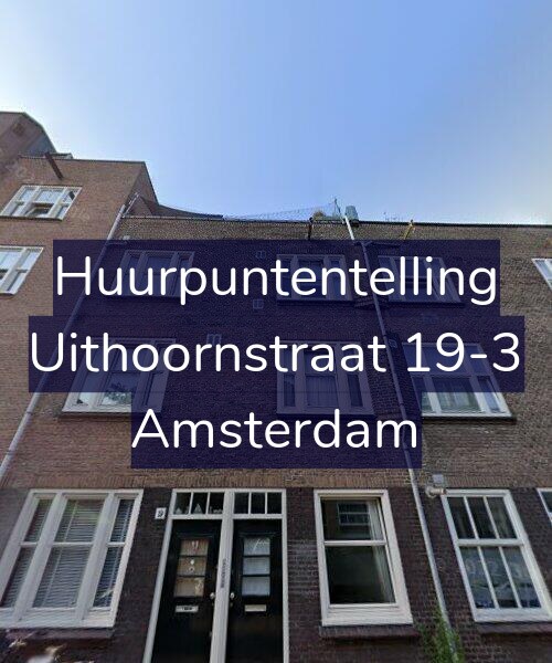 Foto gevel Huurpuntentelling voor Uithoornstraat 19-3, Amsterdam