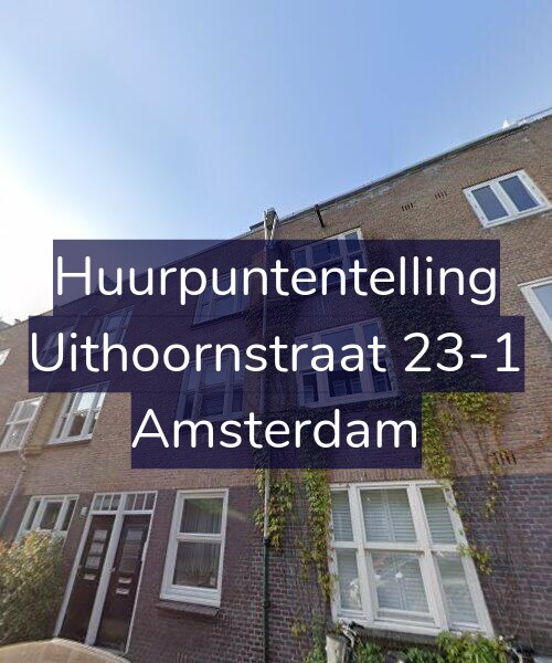 Foto gevel Huurpuntentelling voor Uithoornstraat 23-1, Amsterdam