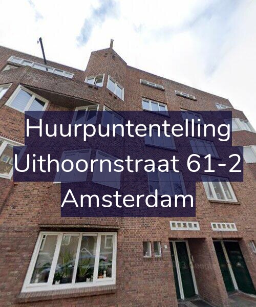 Foto gevel Huurpuntentelling voor Uithoornstraat 61-2, Amsterdam