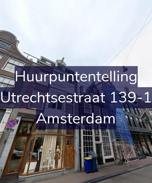 Foto gevel Huurpuntentelling voor Utrechtsestraat 139-1, Amsterdam