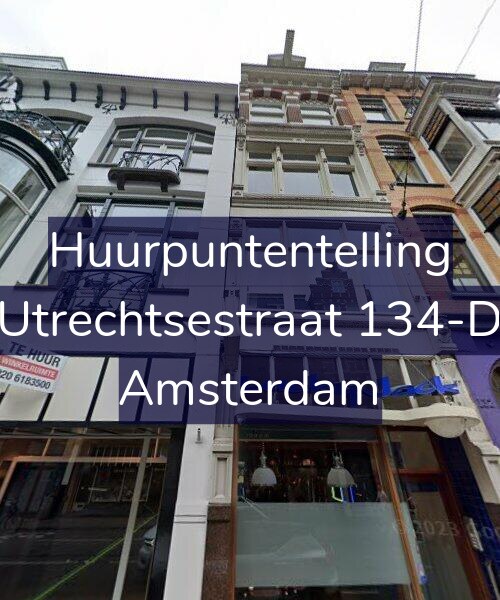 Foto gevel Huurpuntentelling voor Utrechtsestraat 134-D, Amsterdam