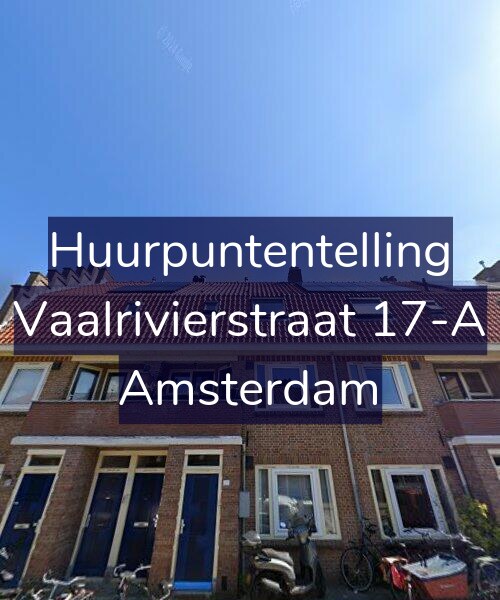 Foto gevel Huurpuntentelling voor Vaalrivierstraat 17-A, Amsterdam