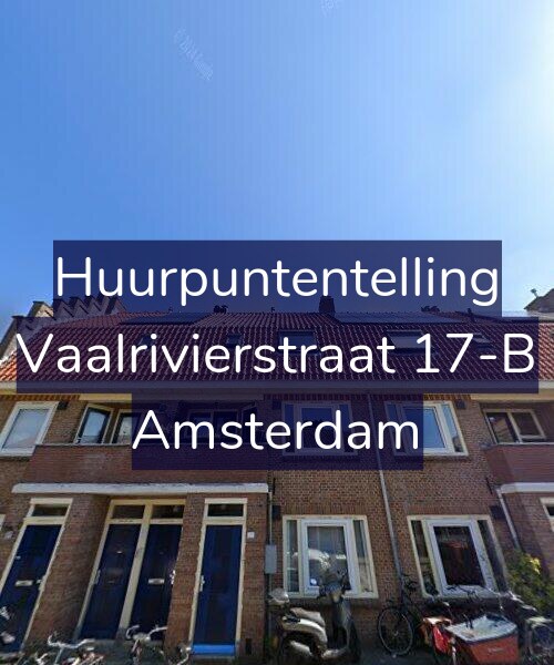 Foto gevel Huurpuntentelling voor Vaalrivierstraat 17-B, Amsterdam