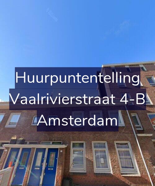 Foto gevel Huurpuntentelling voor Vaalrivierstraat 4-B, Amsterdam
