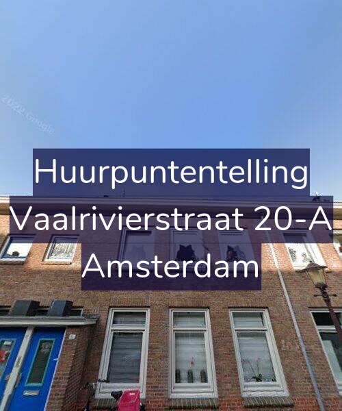 Foto gevel Huurpuntentelling voor Vaalrivierstraat 20-A, Amsterdam