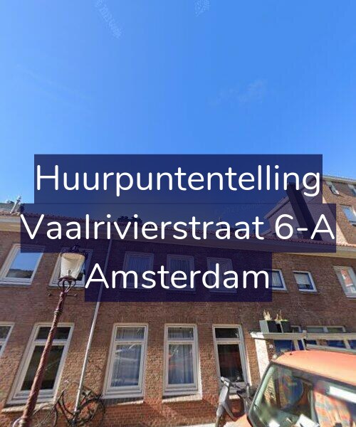 Foto gevel Huurpuntentelling voor Vaalrivierstraat 6-A, Amsterdam