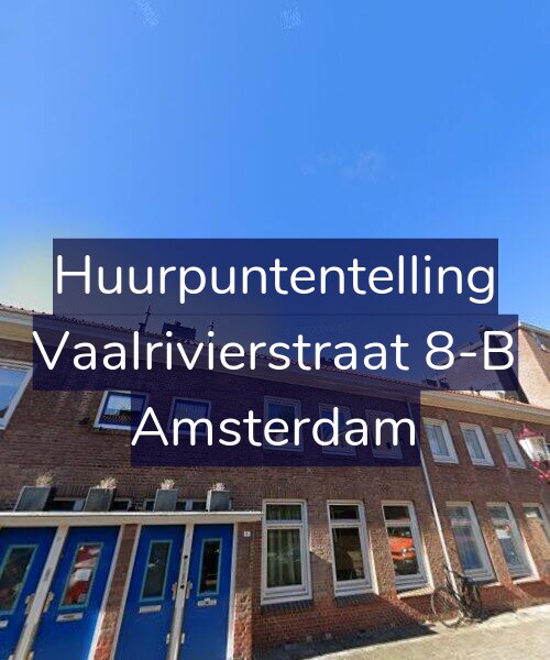Foto gevel Huurpuntentelling voor Vaalrivierstraat 8-B, Amsterdam