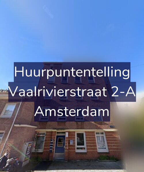 Foto gevel Huurpuntentelling voor Vaalrivierstraat 2-A, Amsterdam