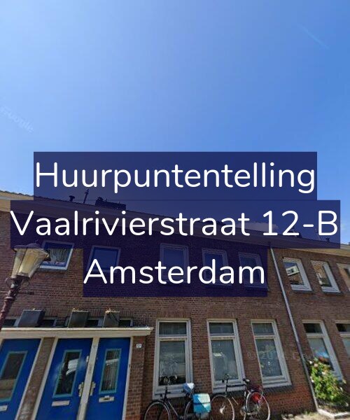Foto gevel Huurpuntentelling voor Vaalrivierstraat 12-B, Amsterdam
