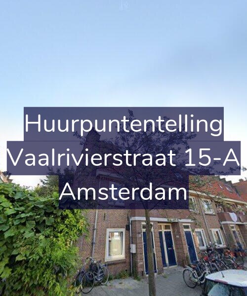 Foto gevel Huurpuntentelling voor Vaalrivierstraat 15-A, Amsterdam