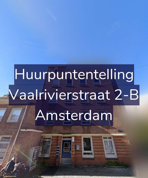 Foto gevel Huurpuntentelling voor Vaalrivierstraat 2-B, Amsterdam