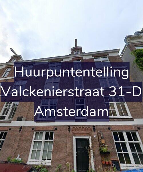 Foto gevel Huurpuntentelling voor Valckenierstraat 31-D, Amsterdam
