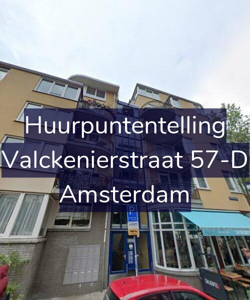 Foto gevel Huurpuntentelling voor Valckenierstraat 57-D, Amsterdam
