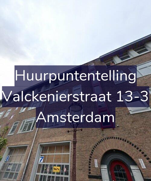 Foto gevel Huurpuntentelling voor Valckenierstraat 13-3, Amsterdam