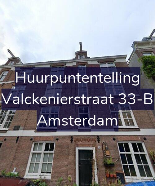 Foto gevel Huurpuntentelling voor Valckenierstraat 33-B, Amsterdam