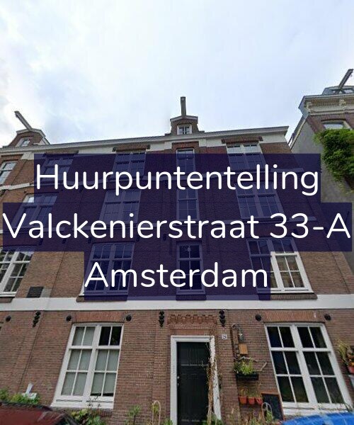 Foto gevel Huurpuntentelling voor Valckenierstraat 33-A, Amsterdam