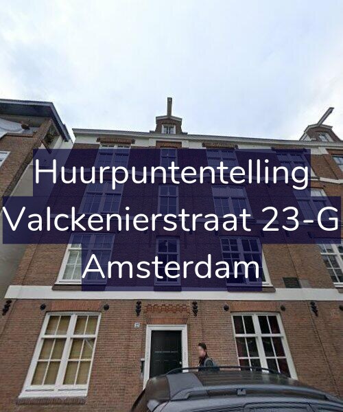 Foto gevel Huurpuntentelling voor Valckenierstraat 23-G, Amsterdam