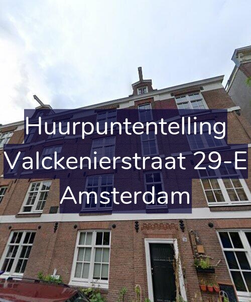 Foto gevel Huurpuntentelling voor Valckenierstraat 29-E, Amsterdam