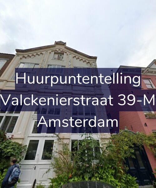 Foto gevel Huurpuntentelling voor Valckenierstraat 39-M, Amsterdam