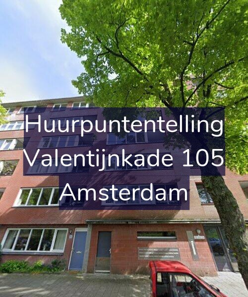 Foto gevel Huurpuntentelling voor Valentijnkade 105, Amsterdam
