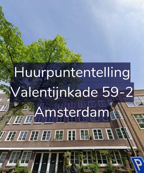 Foto gevel Huurpuntentelling voor Valentijnkade 59-2, Amsterdam