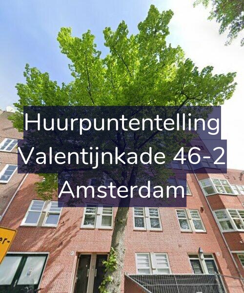 Foto gevel Huurpuntentelling voor Valentijnkade 46-2, Amsterdam