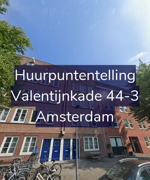Foto gevel Huurpuntentelling voor Valentijnkade 44-3, Amsterdam