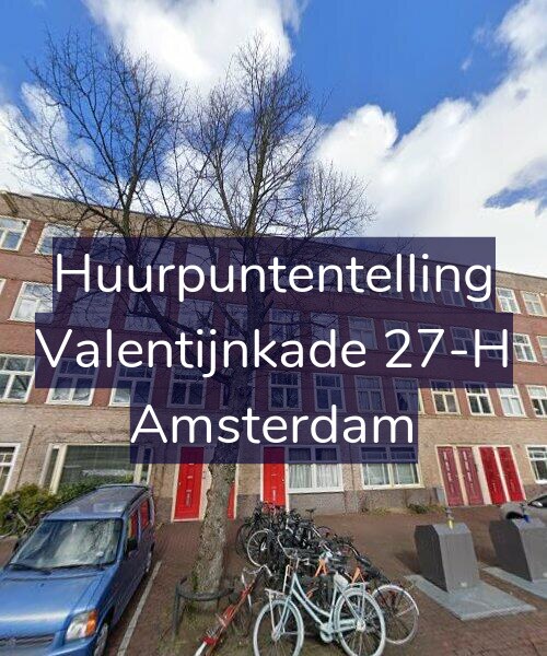 Foto gevel Huurpuntentelling voor Valentijnkade 27-H, Amsterdam
