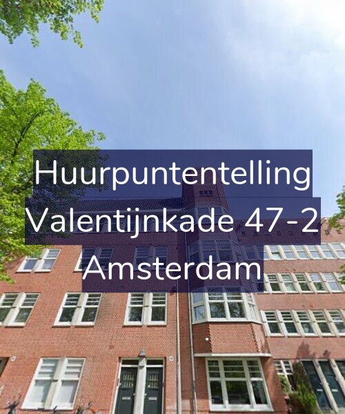 Foto gevel Huurpuntentelling voor Valentijnkade 47-2, Amsterdam