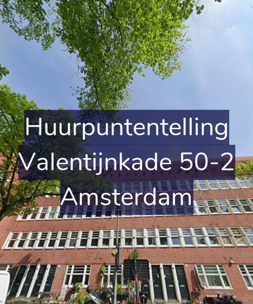 Foto gevel Huurpuntentelling voor Valentijnkade 50-2, Amsterdam