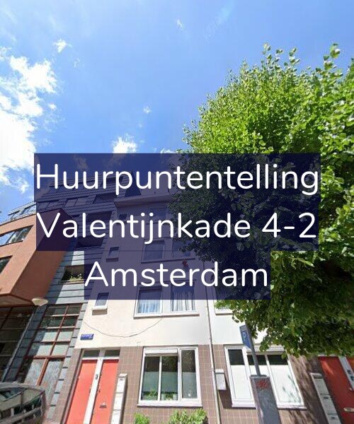 Foto gevel Huurpuntentelling voor Valentijnkade 4-2, Amsterdam