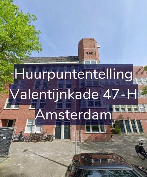 Foto gevel Huurpuntentelling voor Valentijnkade 47-H, Amsterdam