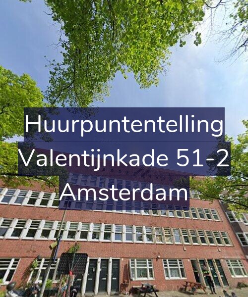 Foto gevel Huurpuntentelling voor Valentijnkade 51-2, Amsterdam