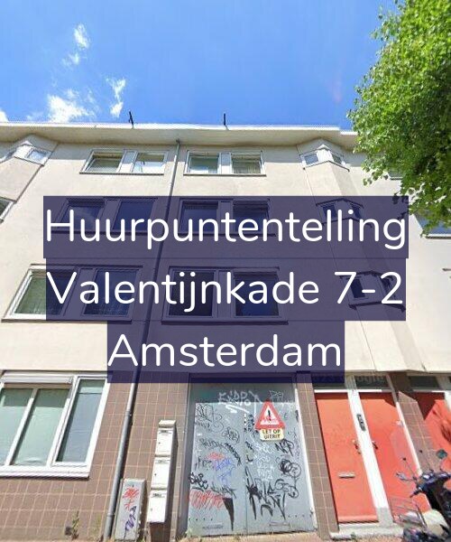 Foto gevel Huurpuntentelling voor Valentijnkade 7-2, Amsterdam
