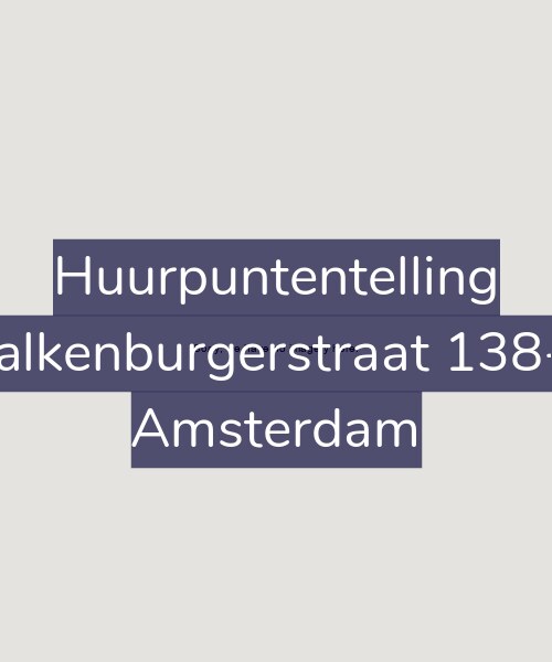 Foto gevel Huurpuntentelling voor Valkenburgerstraat 138-F, Amsterdam