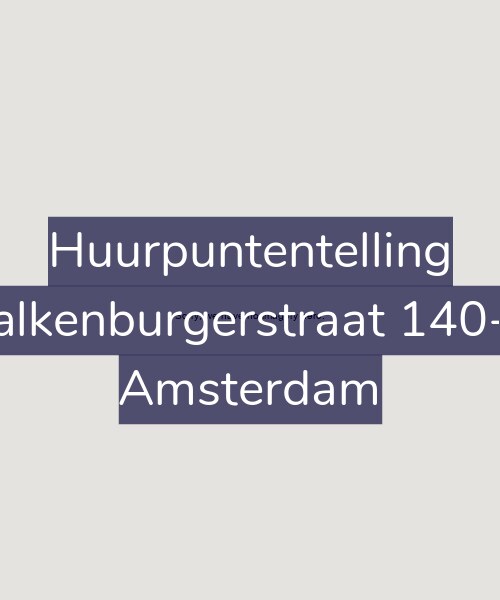Foto gevel Huurpuntentelling voor Valkenburgerstraat 140-G, Amsterdam