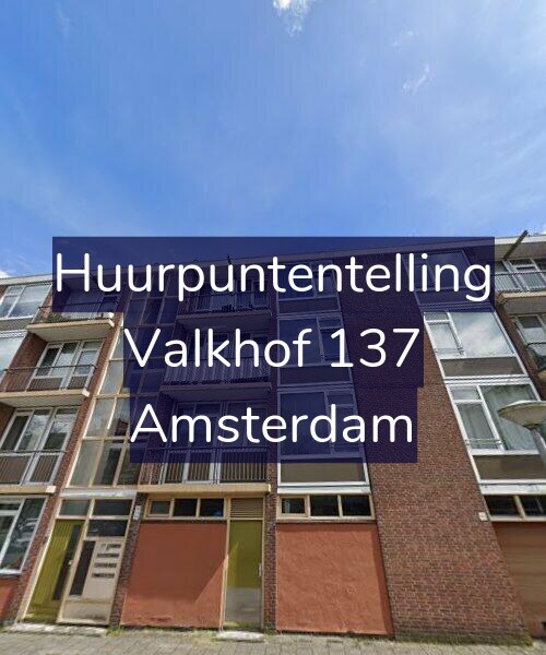 Foto gevel Huurpuntentelling voor Valkhof 137, Amsterdam