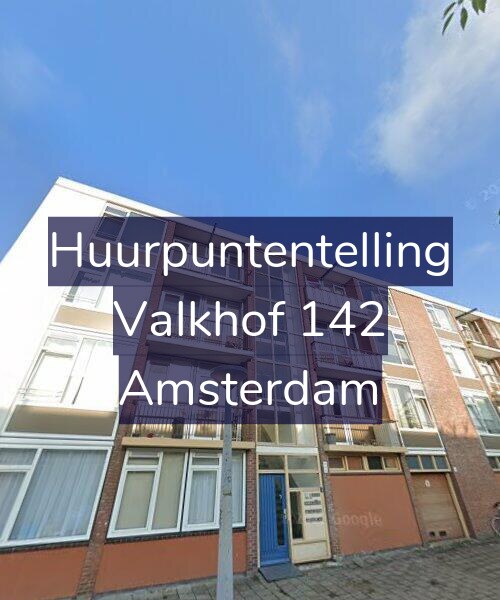 Foto gevel Huurpuntentelling voor Valkhof 142, Amsterdam